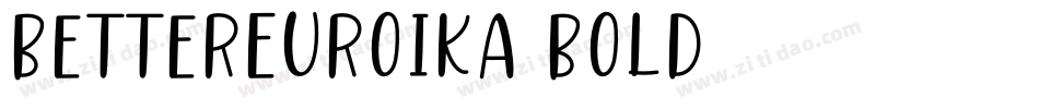 BetterEuroika Bold字体转换